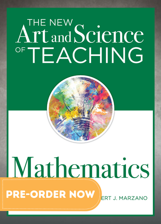 PRE-ORDER: The New Art and Science of Teaching Mathematics