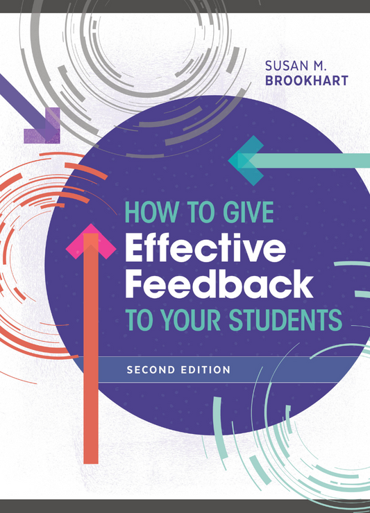 How to Give Effective Feedback to Your Students, Second Edition