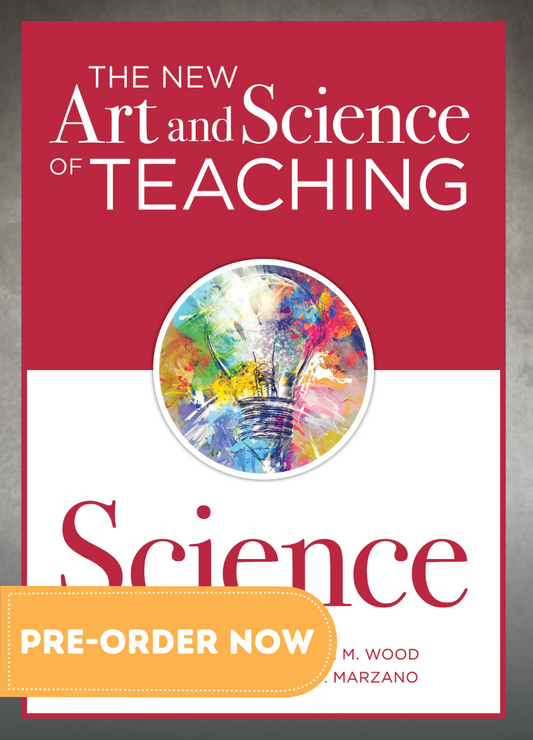 PRE-ORDER: The New Art and Science of Teaching Science