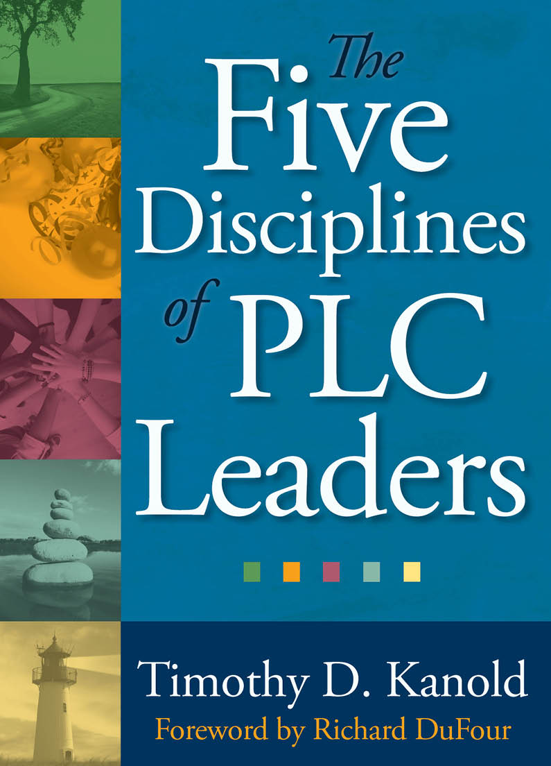 The Five Disciplines of PLC Leaders