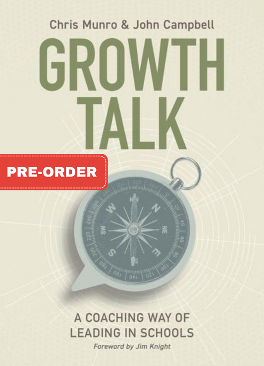 Growth Talk: A Coaching Way of Leading in Schools