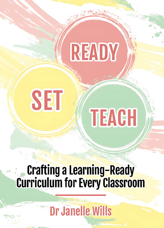 Ready, Set, Teach: Crafting a Learning-Ready Curriculum for Every Classroom